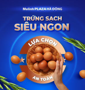 TRỨNG SẠCH SI&Ecirc;U NGON - LỰA CHỌN AN TO&Agrave;N 